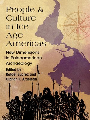cover image of People and Culture in Ice Age Americas